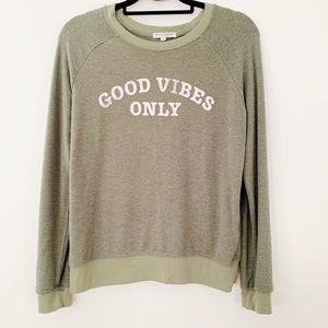 Grayson Threads Good Vibes Only Sweatshirt